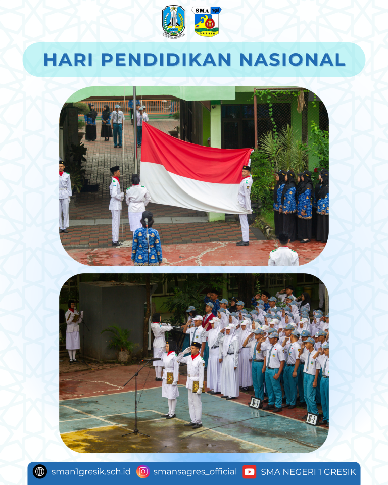 SMA Negeri 1 Gresik Peringati Hari Pendidikan Nasional 2025 dengan Semangat Partisipasi dan Kreativitas