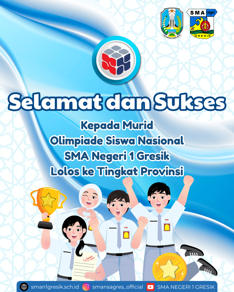 📚SISWA SMAN 1 GRESIK LOLOS OSN TINGKAT PROVINSI TAHUN 2025