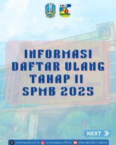 ‼️INFORMASI SPMB ‼️ 🔊DAFTAR ULANG TAHAP II