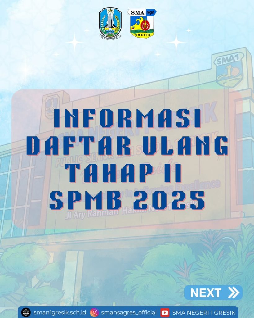 ‼️INFORMASI SPMB ‼️ 🔊DAFTAR ULANG TAHAP II